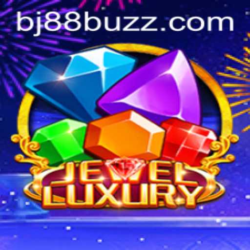 Discover the Thrills of JewelLuxury: A Comprehensive Guide to BJ88