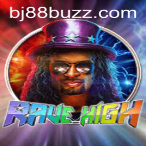 Discover the Thrilling World of RaveHigh: A Comprehensive Guide to BJ88